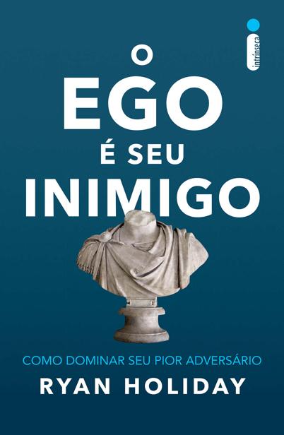O ego &Atilde;&copy; seu inimigo ebook cover