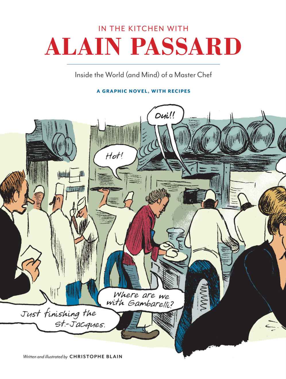 In the Kitchen with Alain Passard: Inside the World (and Mind) of a Master Chef ebook cover