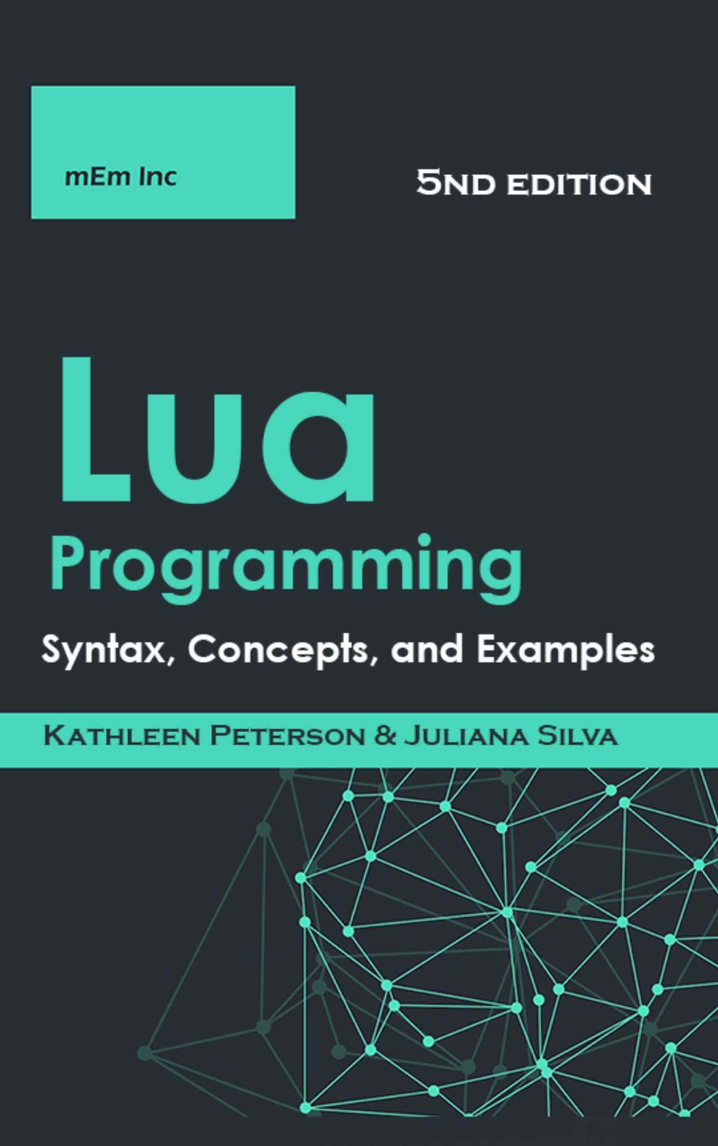 Lua Programming: Syntax, Concepts, and Examples ebook cover