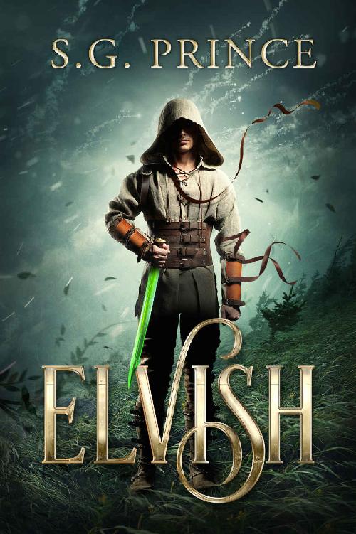 Elvish: A Fantasy Novel (The Elvish Trilogy, Book 1) ebook cover