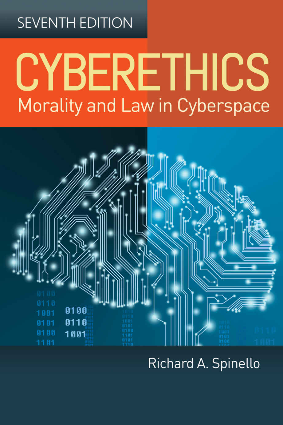 Cyberethics: Morality and Law in Cyberspace, Seventh Edition ebook cover