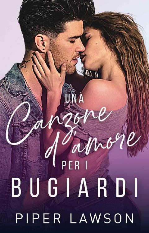 Una canzone d&acirc;&euro;&trade;amore per i bugiardi (Italian Edition) ebook cover