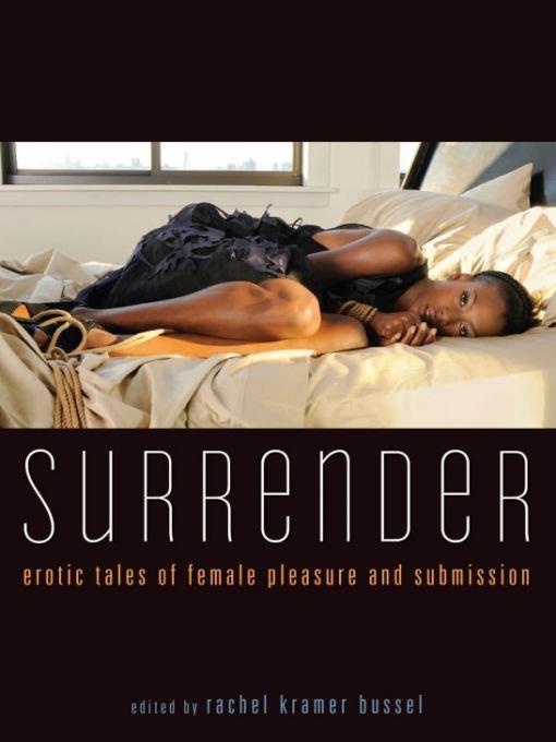 Surrender: Erotic Tales of Female Pleasure and Submission ebook cover