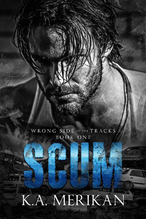 Scum (Wrong Side of the Tracks Book 1) ebook cover