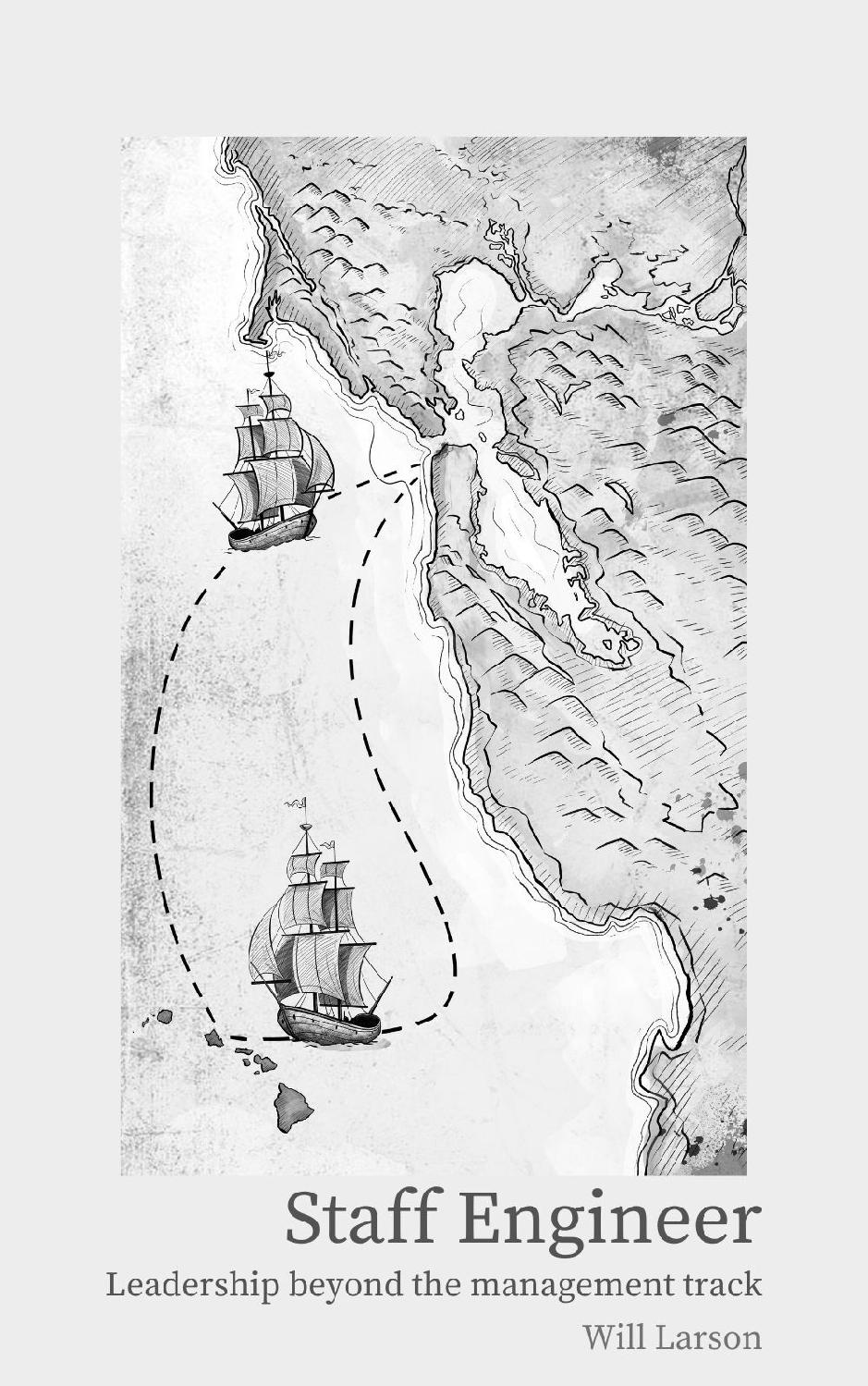 Staff Engineer: Leadership beyond the management track ebook cover