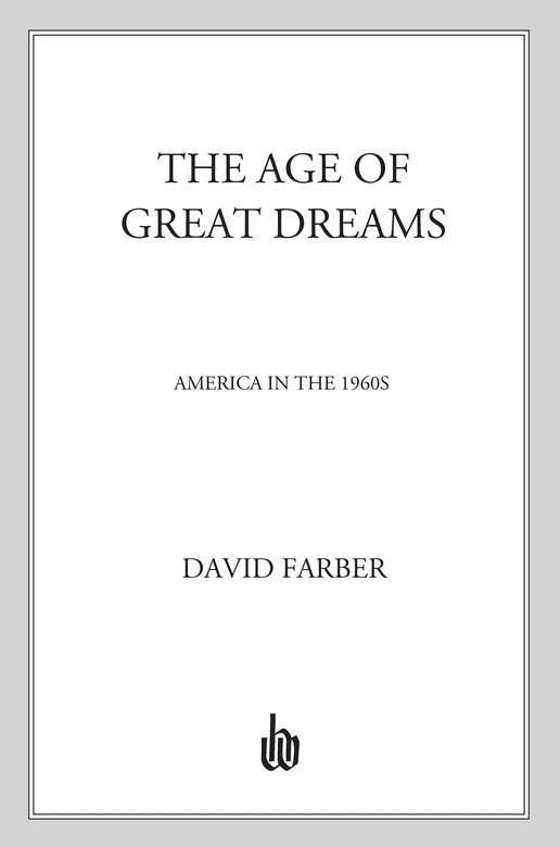 The Age of Great Dreams: America in the 1960s (American Century Series) ebook cover