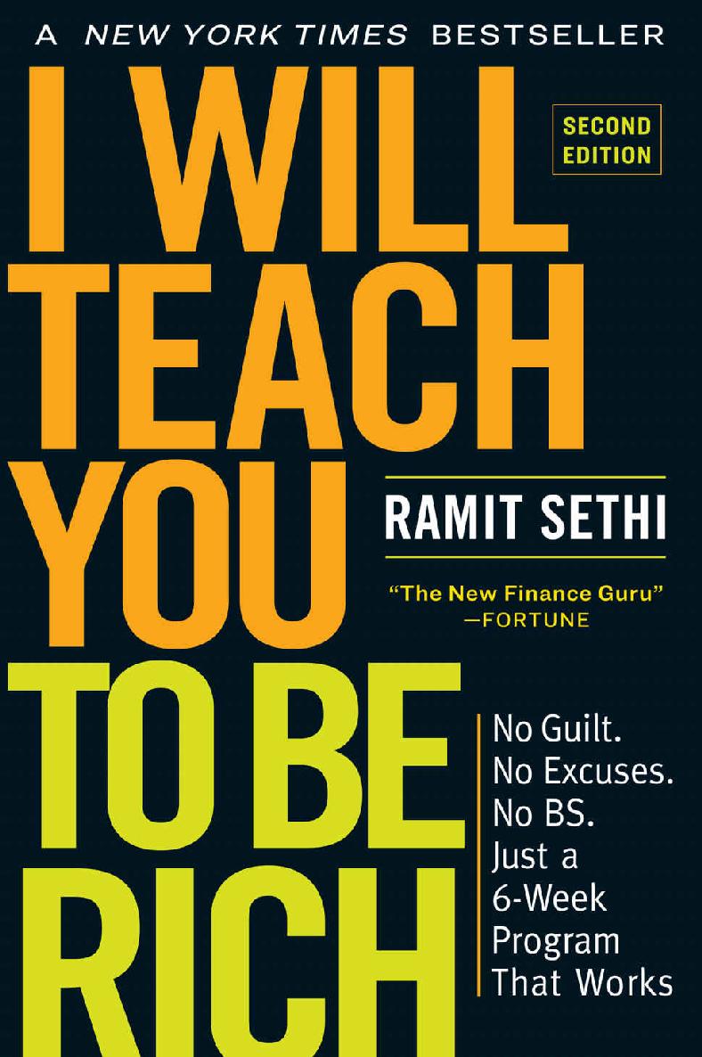 I Will Teach You to Be Rich, Second Edition: No Guilt. No Excuses. No B.S. Just a 6-Week Program That Works. ebook cover