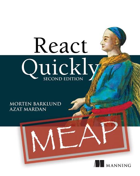 React Quickly, Second Edition MEAP V10 ebook cover