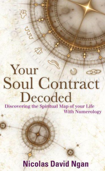 Your Soul Contract Decoded: Discover the Spiritual Map of Your Life With Numerology ebook cover