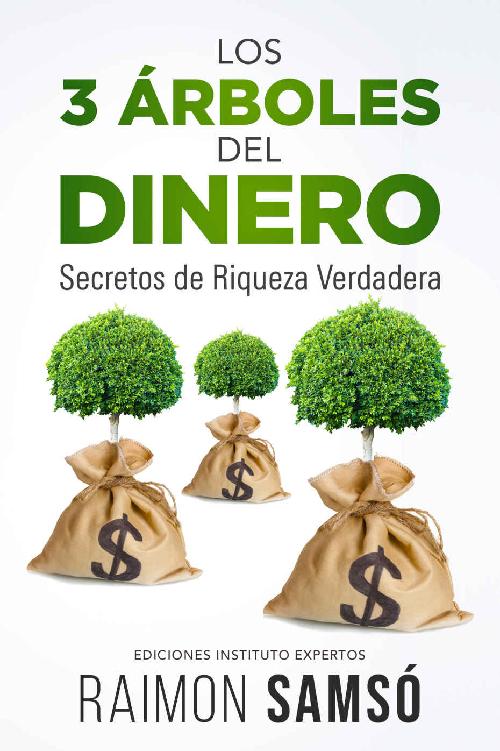 Los 3 &Atilde;rboles del Dinero ebook cover