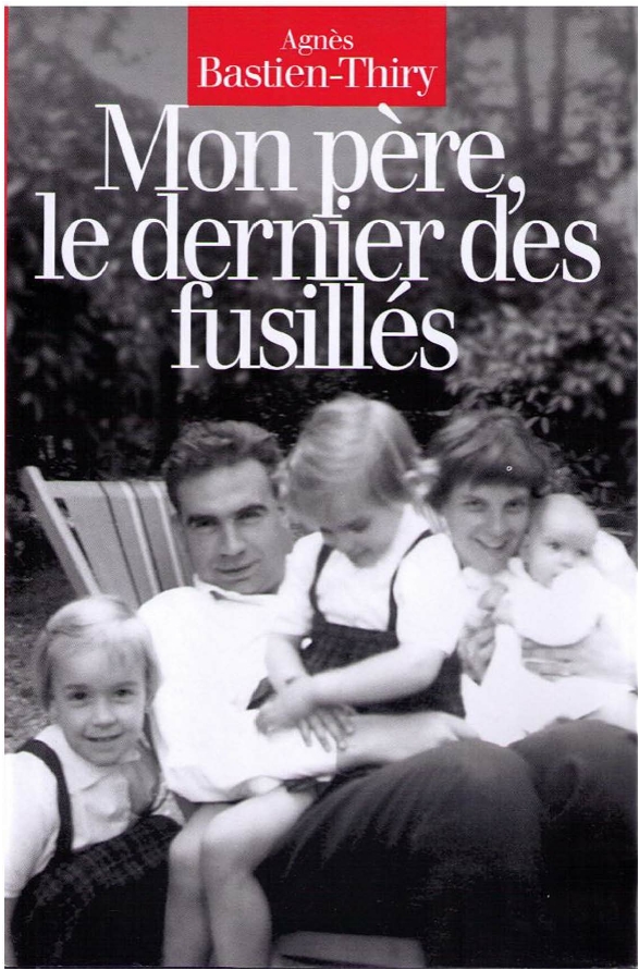 Mon p&Atilde;&uml;re, le dernier des fusill&Atilde;&copy;s ebook cover