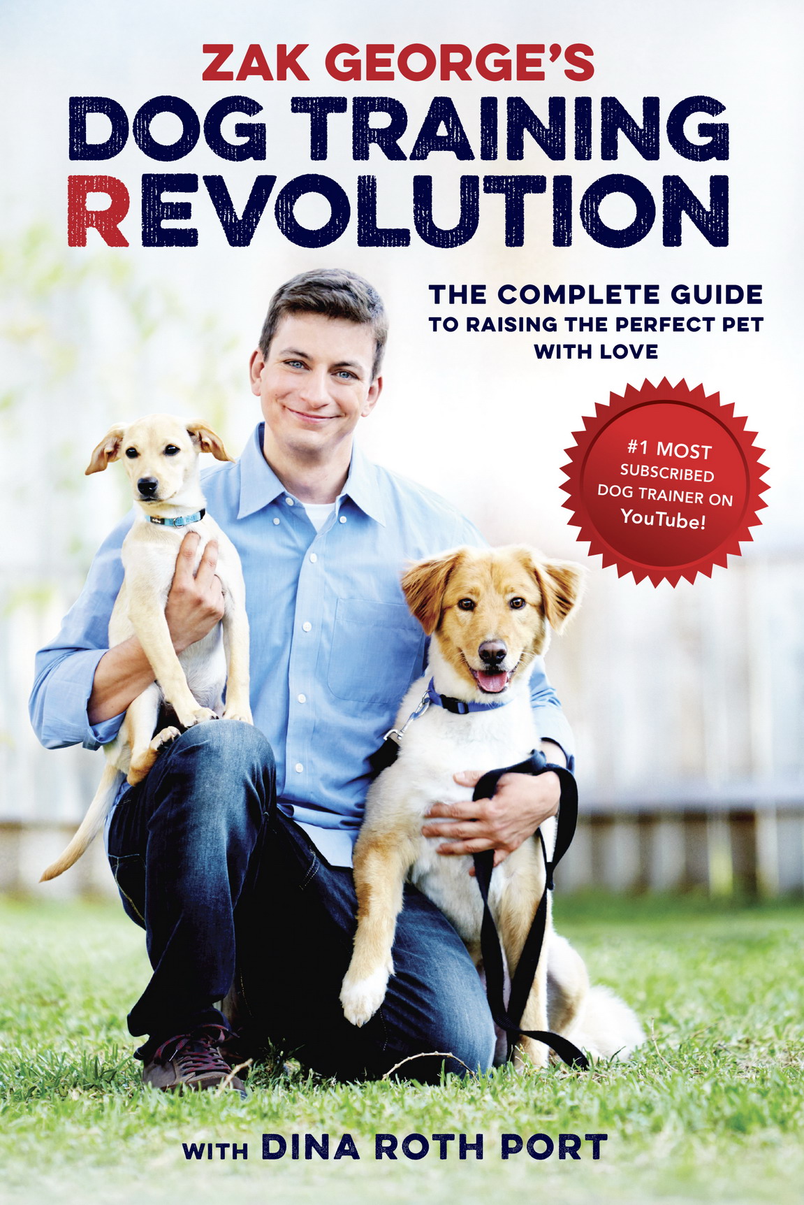 Zak George's Dog Training Revolution ebook cover