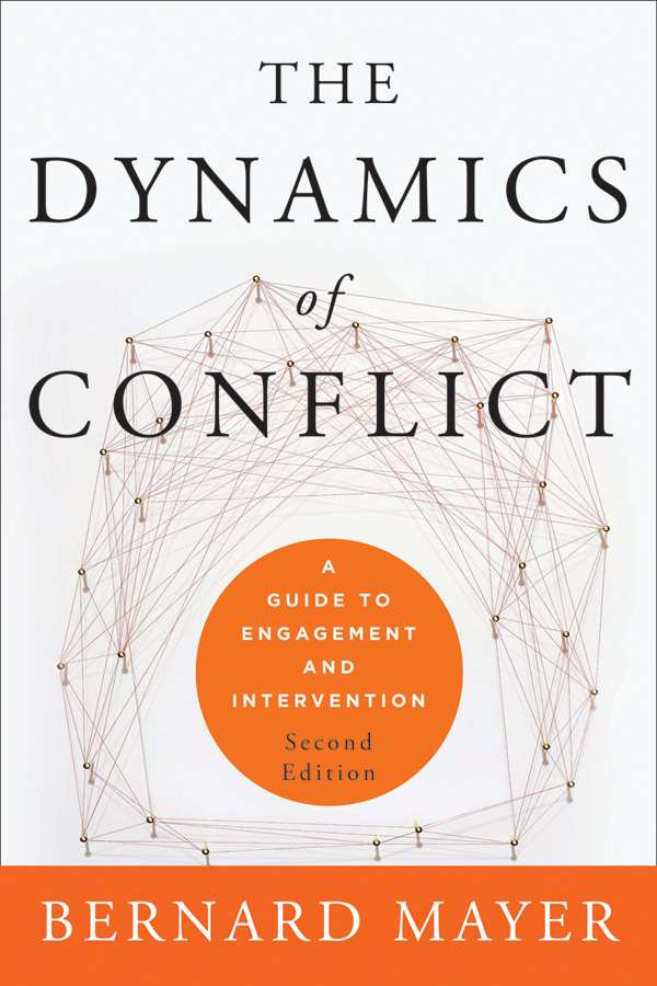 The Dynamics of Conflict: A Guide to Engagement and Intervention ebook cover
