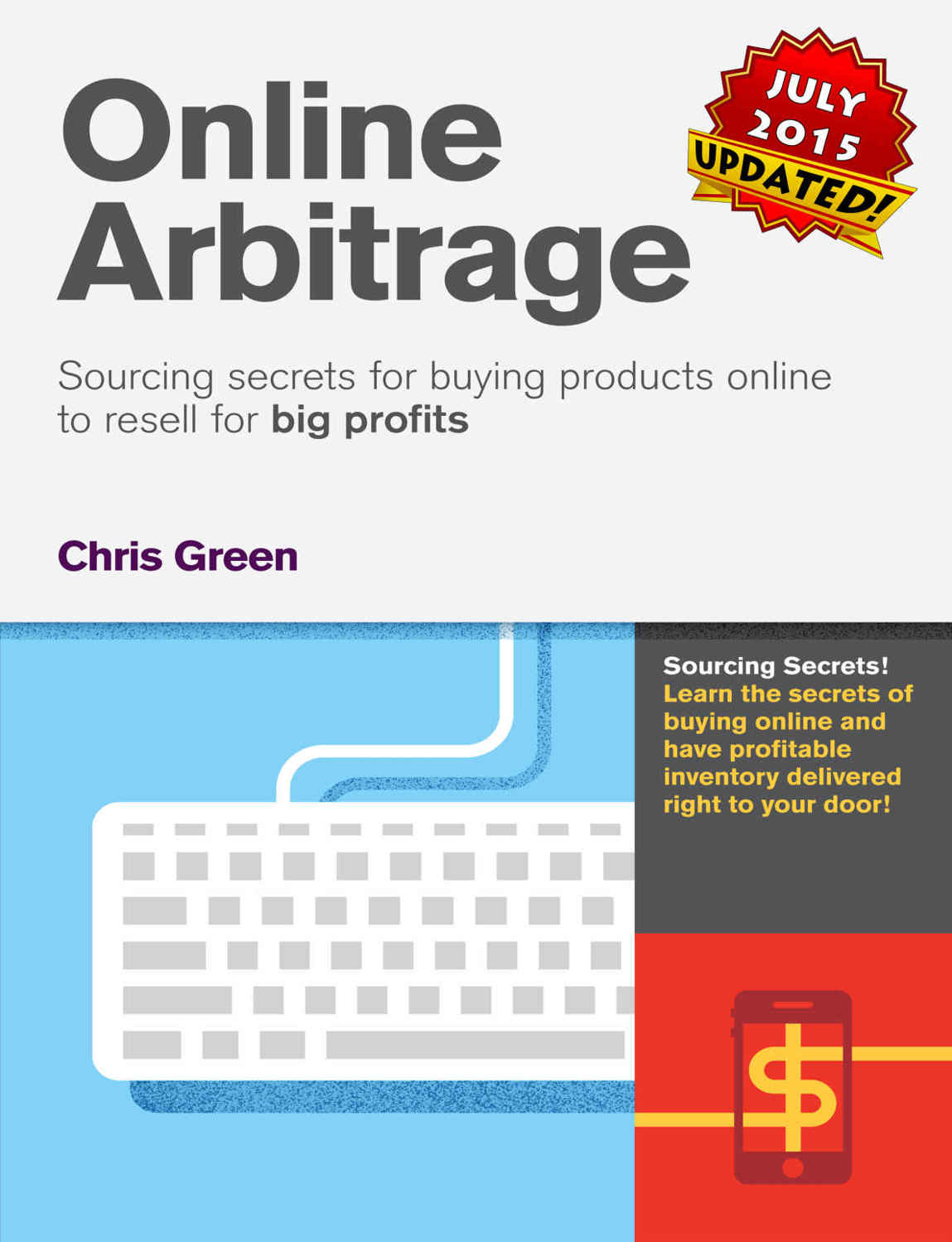 Online Arbitrage: Sourcing Secrets for Buying Products Online to Resell for BIG PROFITS ebook cover