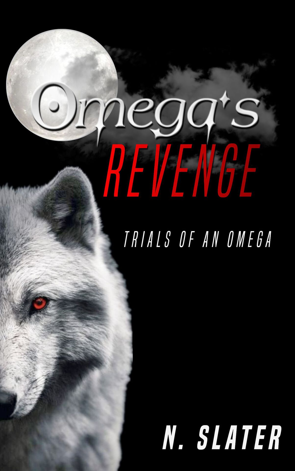 Omega's Revenge (Trials of an Omega Book 1) ebook cover