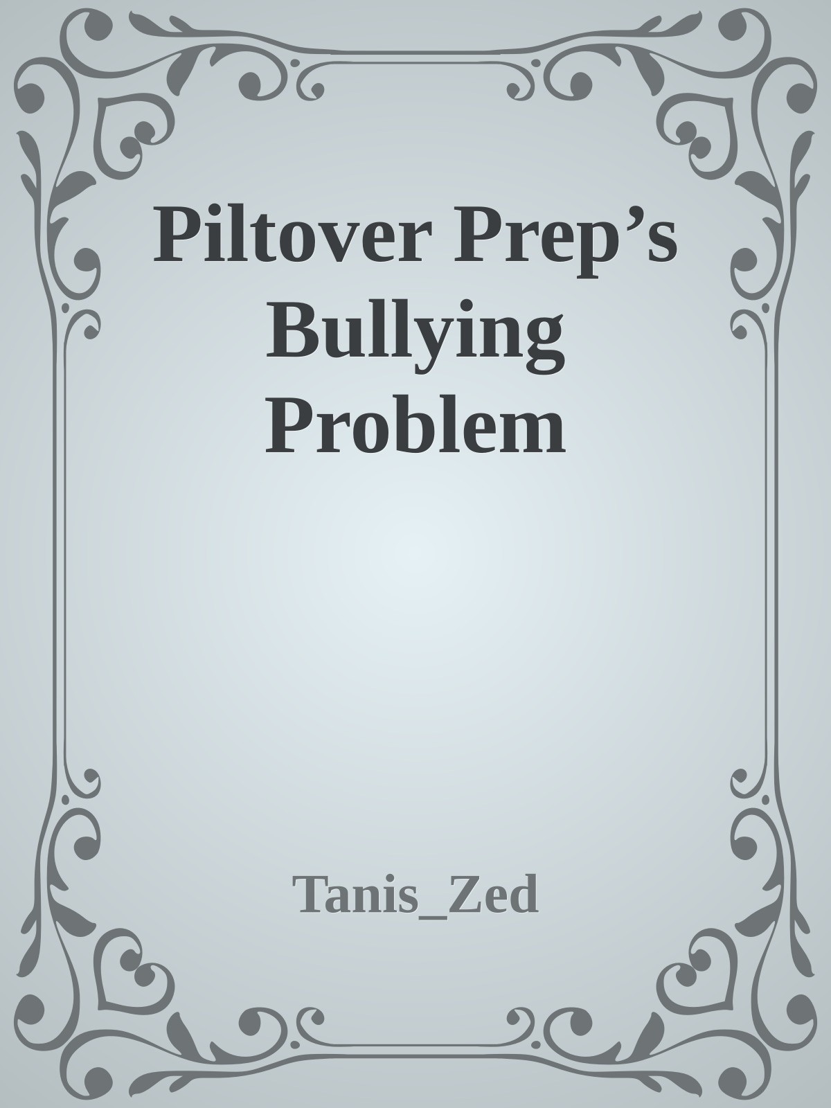 Piltover Prep&acirc;&euro;&trade;s Bullying Problem ebook cover