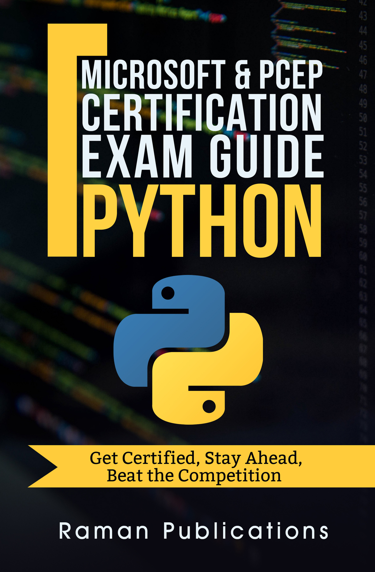 Microsoft Python Certification Exam 98-281 & PCEP &acirc;&euro;&ldquo;Preparation Guide: Introduction To Programming Using Python, PCEP &acirc;&euro;&ldquo; Certified Entry Level Python Programmer ebook cover