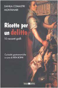 Ricette Per Un Delitto. 10 Racconti Gialli ebook cover