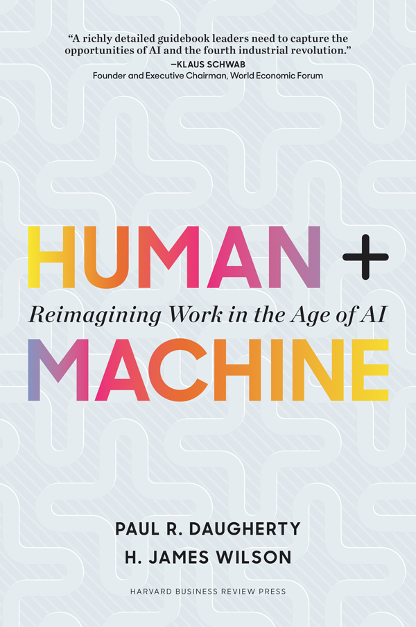 Human + Machine: Reimaging Work in the Age of AI ebook cover