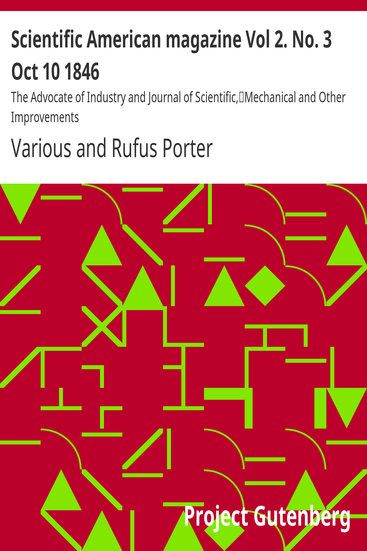 Scientific American magazine Vol 2. No. 3 Oct 10 1846 - The Advocate of Industry and Journal of Scientific, - Mechanical and Other Improvements ebook cover