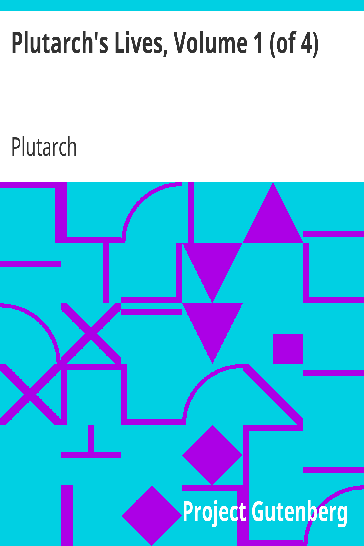 Plutarch's Lives, Volume 1 (of 4) ebook cover