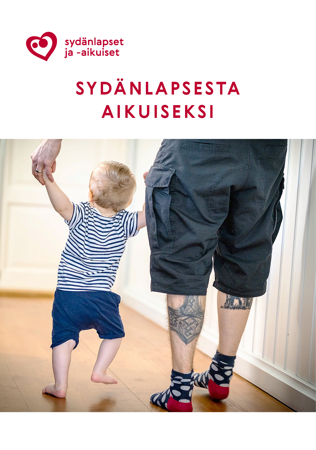 Syd&Atilde;&curren;nlapsesta aikuiseksi ebook cover