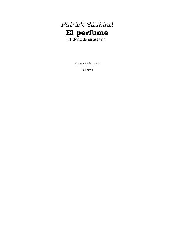 El Perfume, Historia De Un Asesino ebook cover