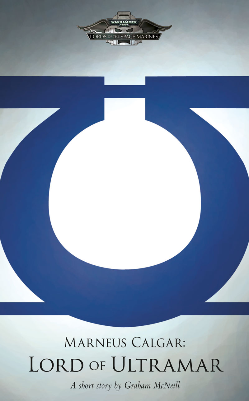 Marneus Calgar: Lord of Ultramar ebook cover