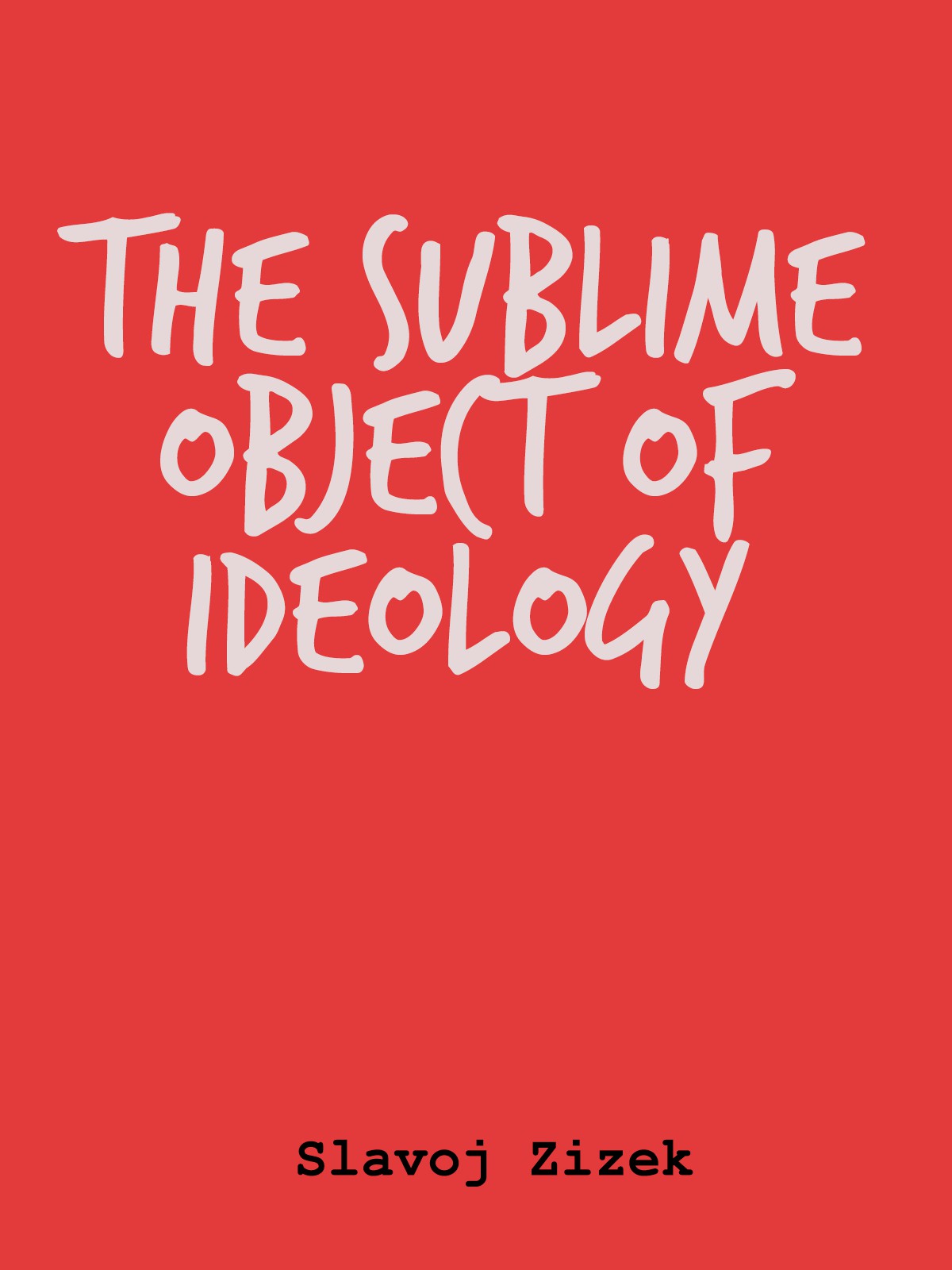 The Sublime Object of Ideology ebook cover
