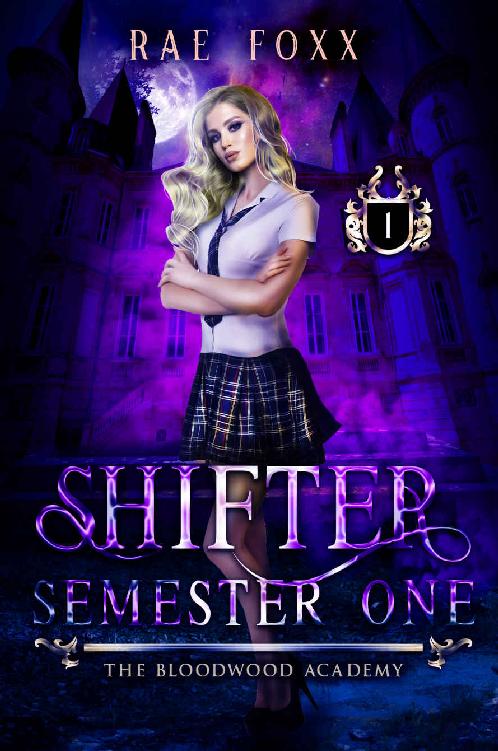 The Bloodwood Academy Shifter: Semester One ebook cover