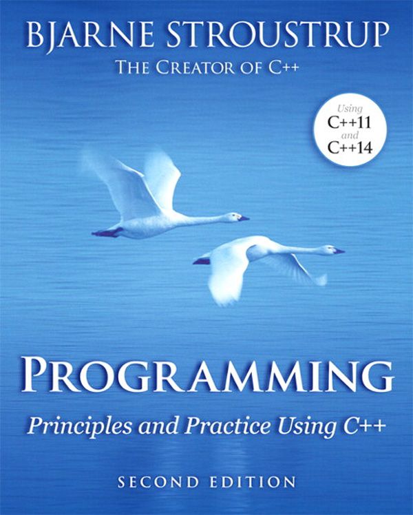 Programming: Principles and Practice Using C++ (2nd Edition) ebook cover