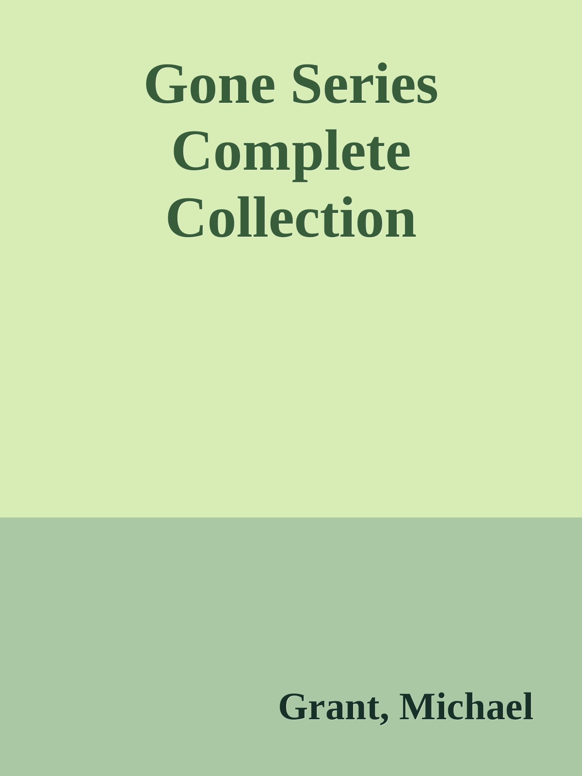 Gone Series Complete Collection ebook cover