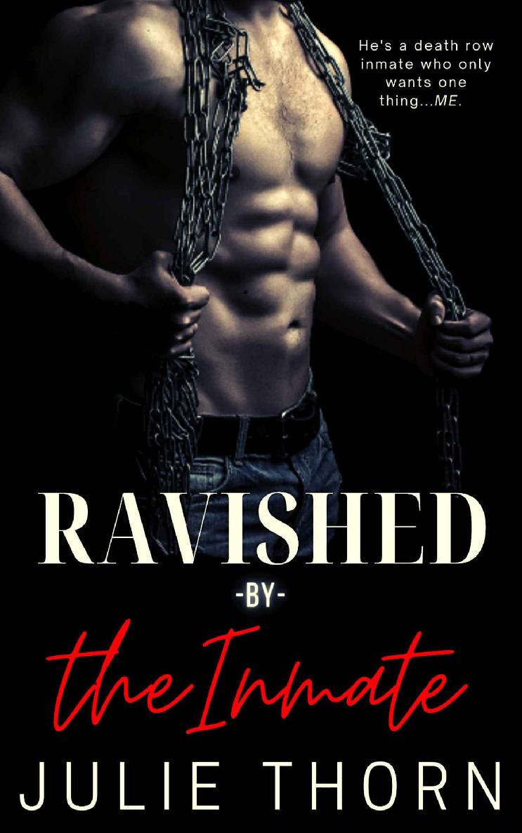 Ravished By The Inmate (He Says He&acirc;&euro;&trade;ll Make It Fit Book 1) ebook cover