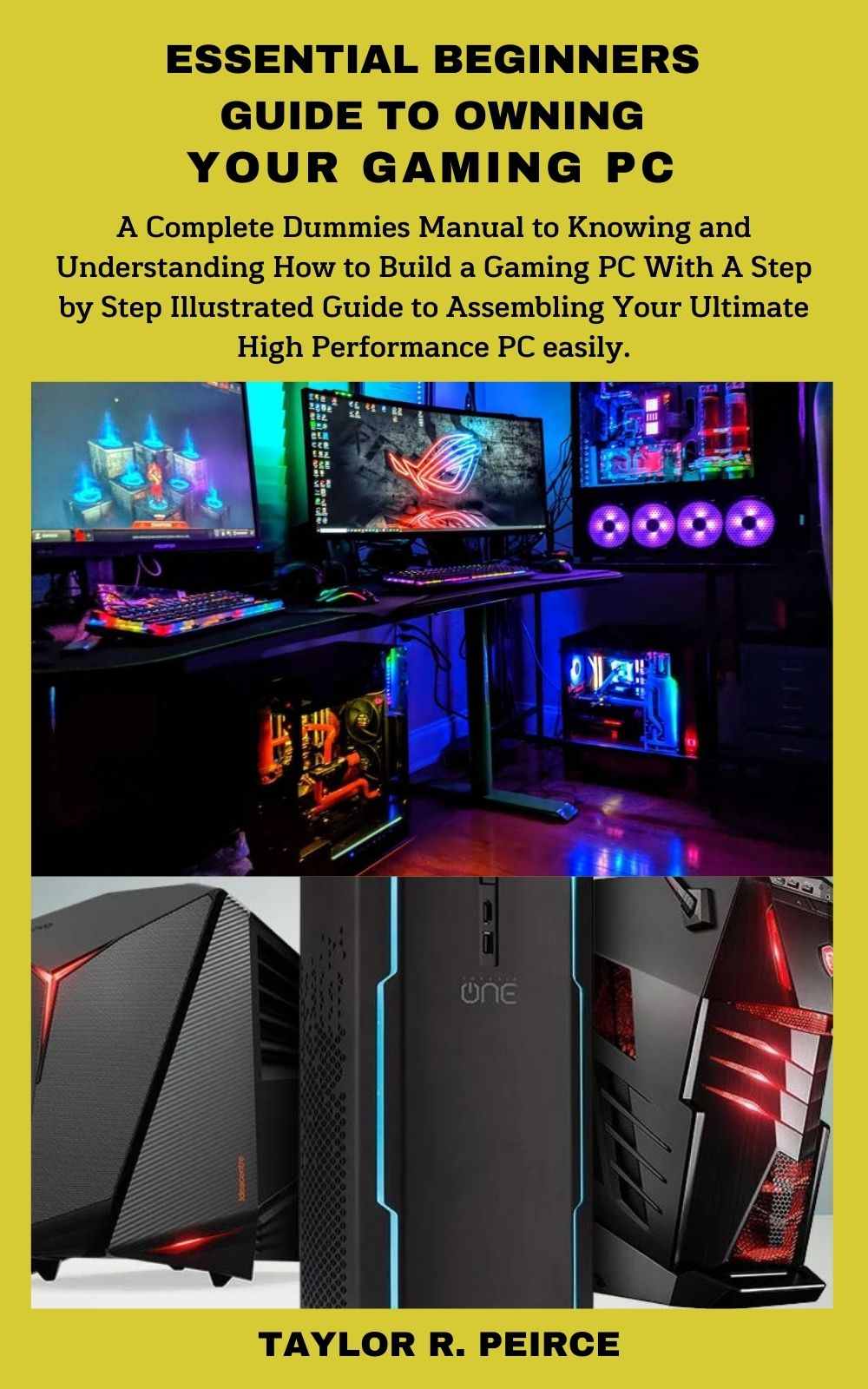 ESSENTIAL BEGINNERS GUIDE TO OWNING YOUR GAMING PC ebook cover