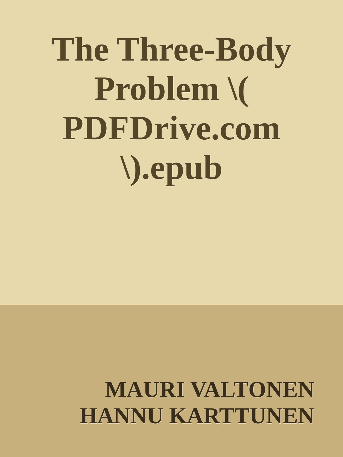 The Three-Body Problem \( PDFDrive.com \).epub ebook cover