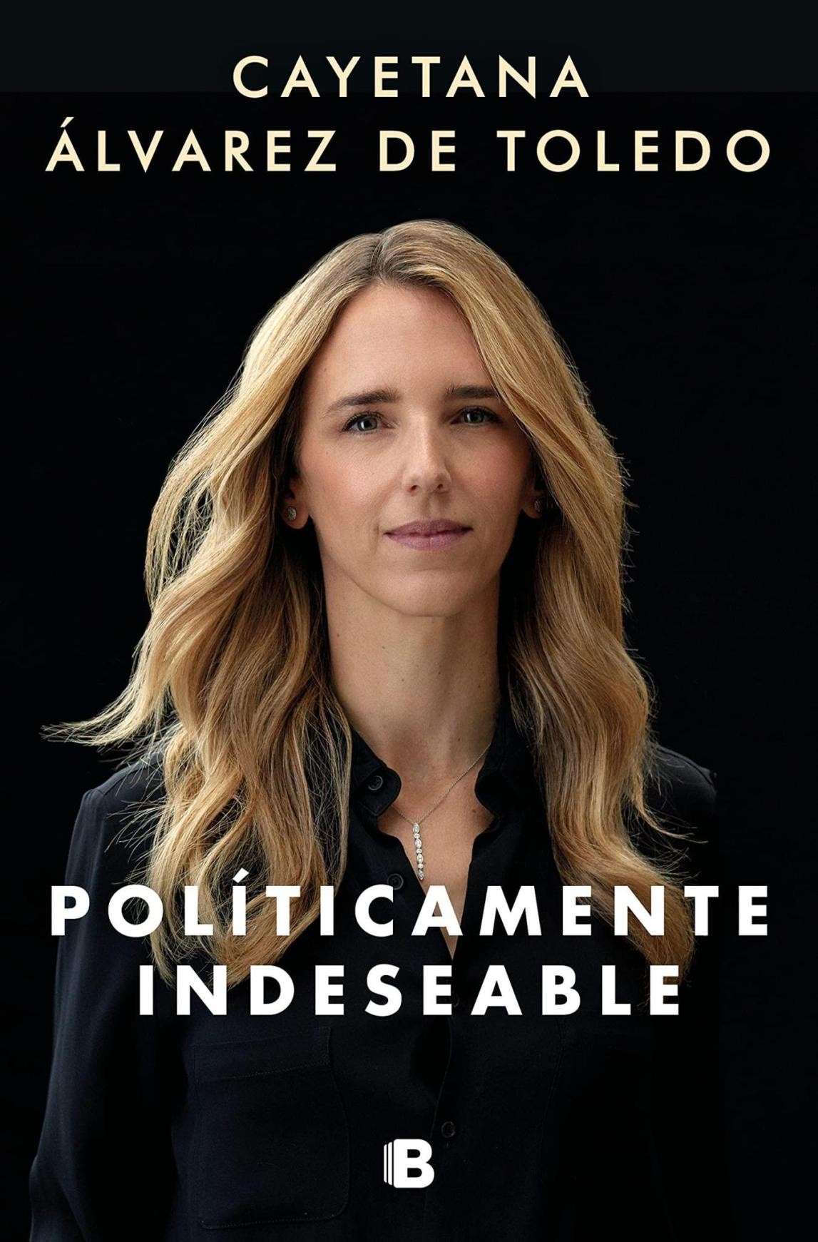 Pol&Atilde;&shy;ticamente indeseable ebook cover