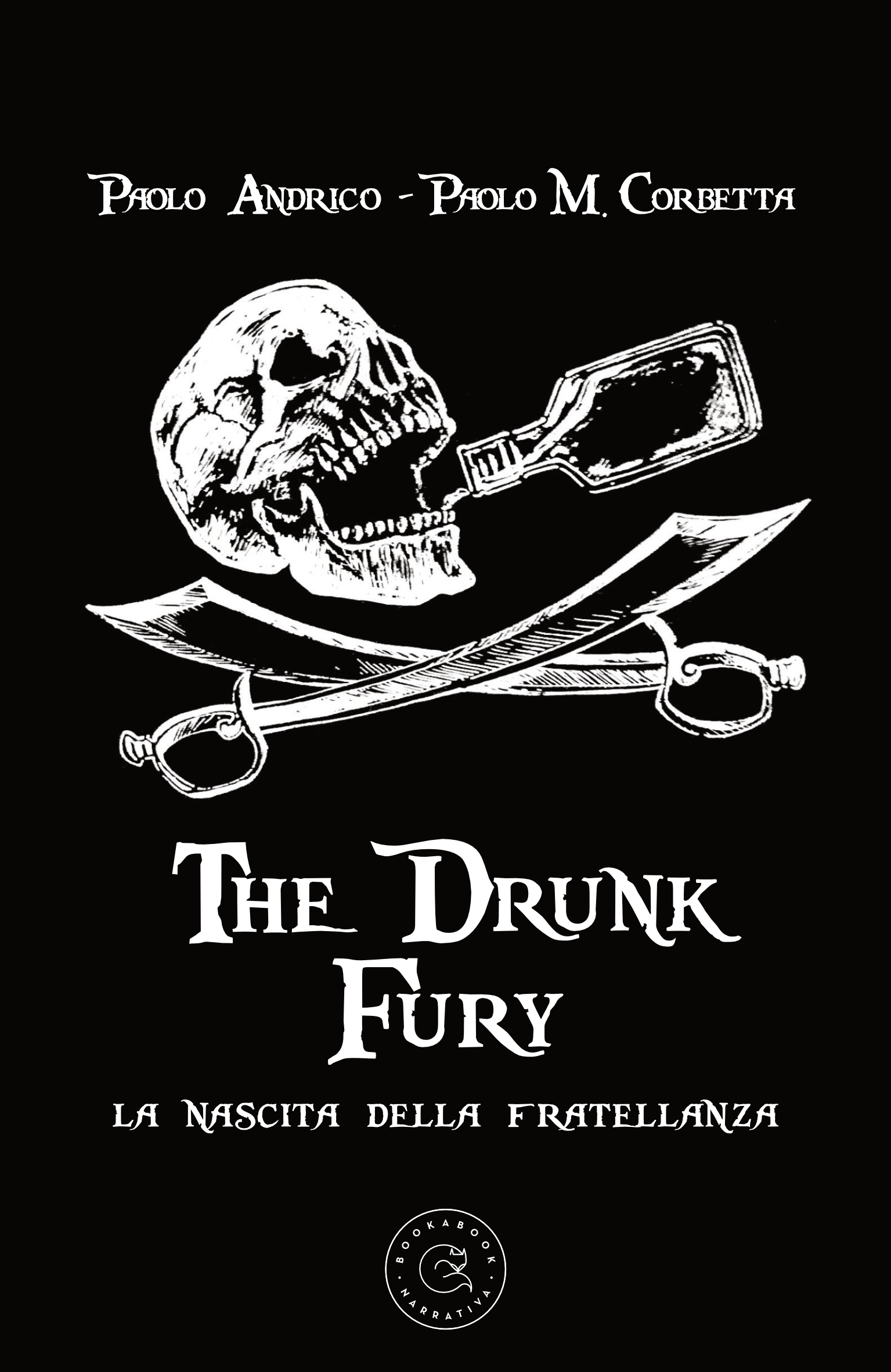 The Drunk Fury - La nascita della fratellanza ebook cover