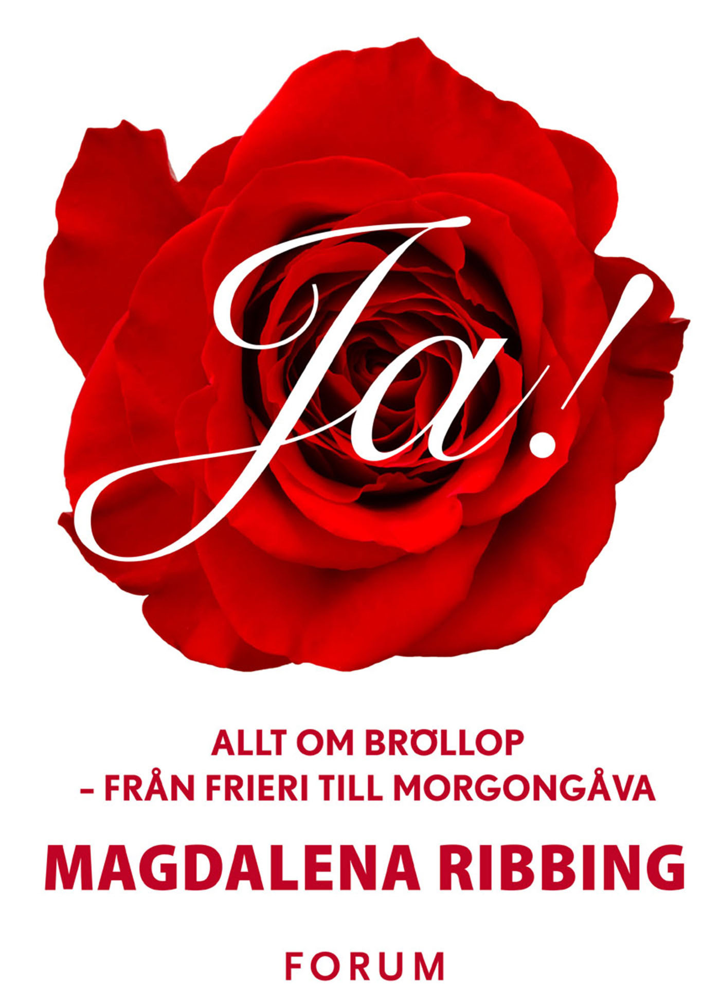 Ja! Allt om br&Atilde;&para;llop ebook cover