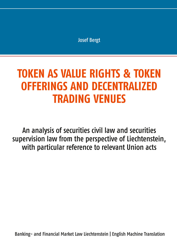 Token as value rights & Token Offerings and decentralized trading Venues ebook cover