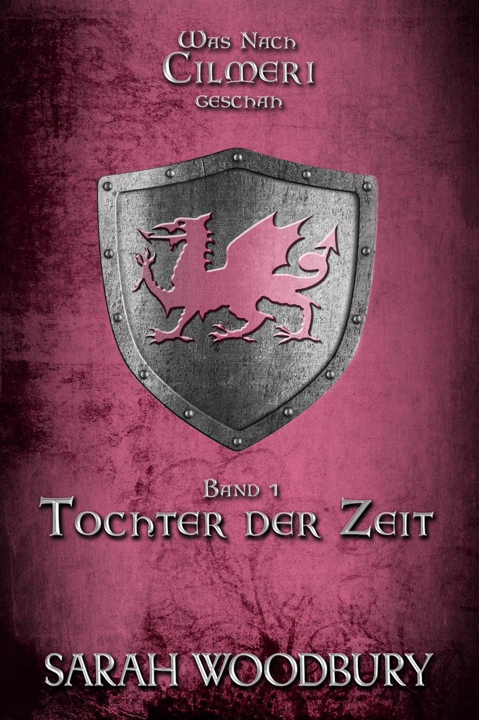 Tochter der Zeit (Was nach Cilmeri geschah, #1) ebook cover