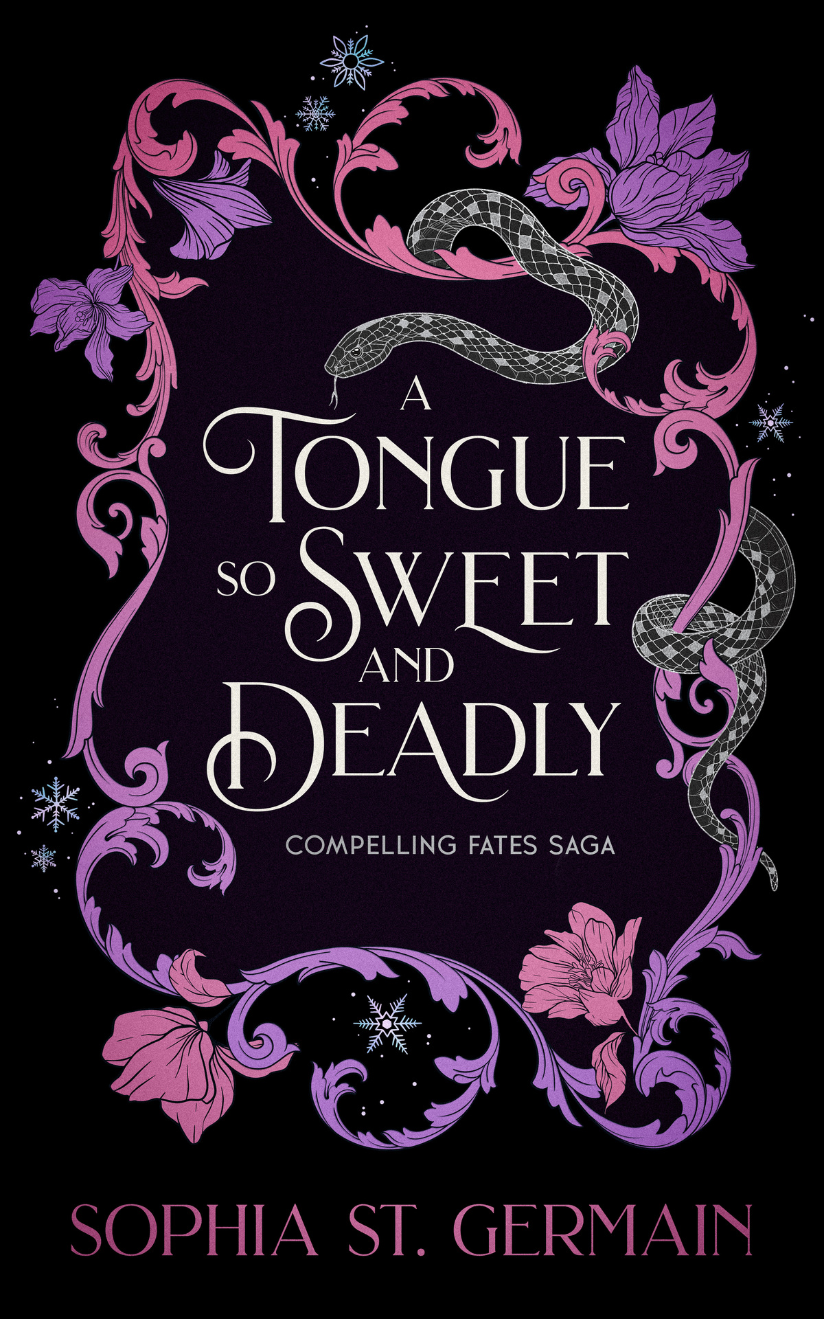 A Tongue so Sweet and Deadly: Compelling Fates Saga ebook cover