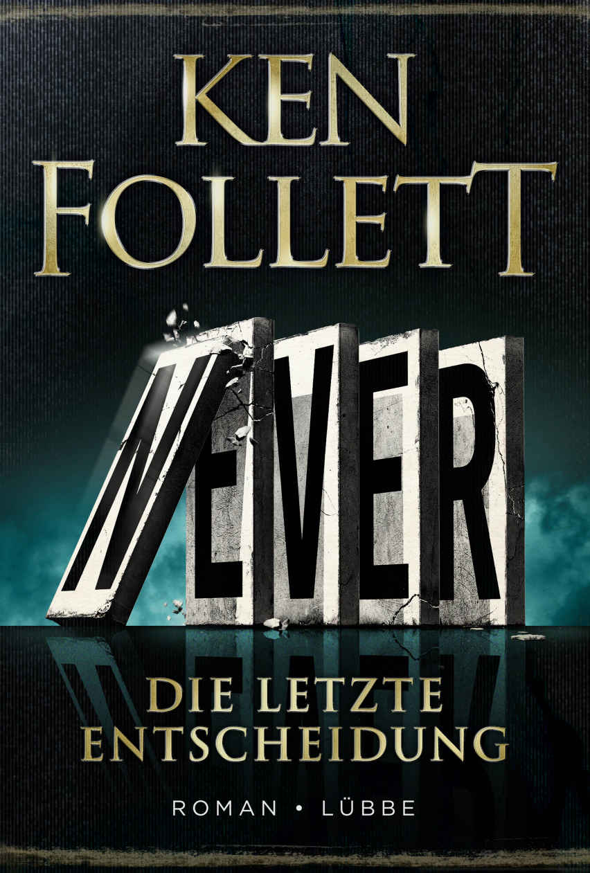 Never - Die letzte Entscheidung: Roman (German Edition) ebook cover