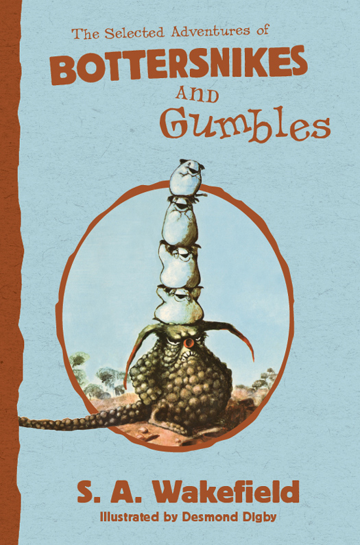 The Selected Adventures of Bottersnikes and Gumbles ebook cover