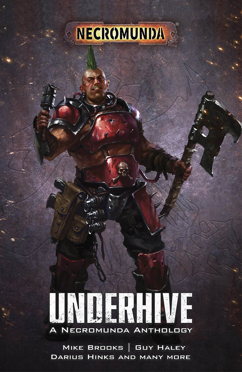 Underhive: A Necromunda Anthology ebook cover