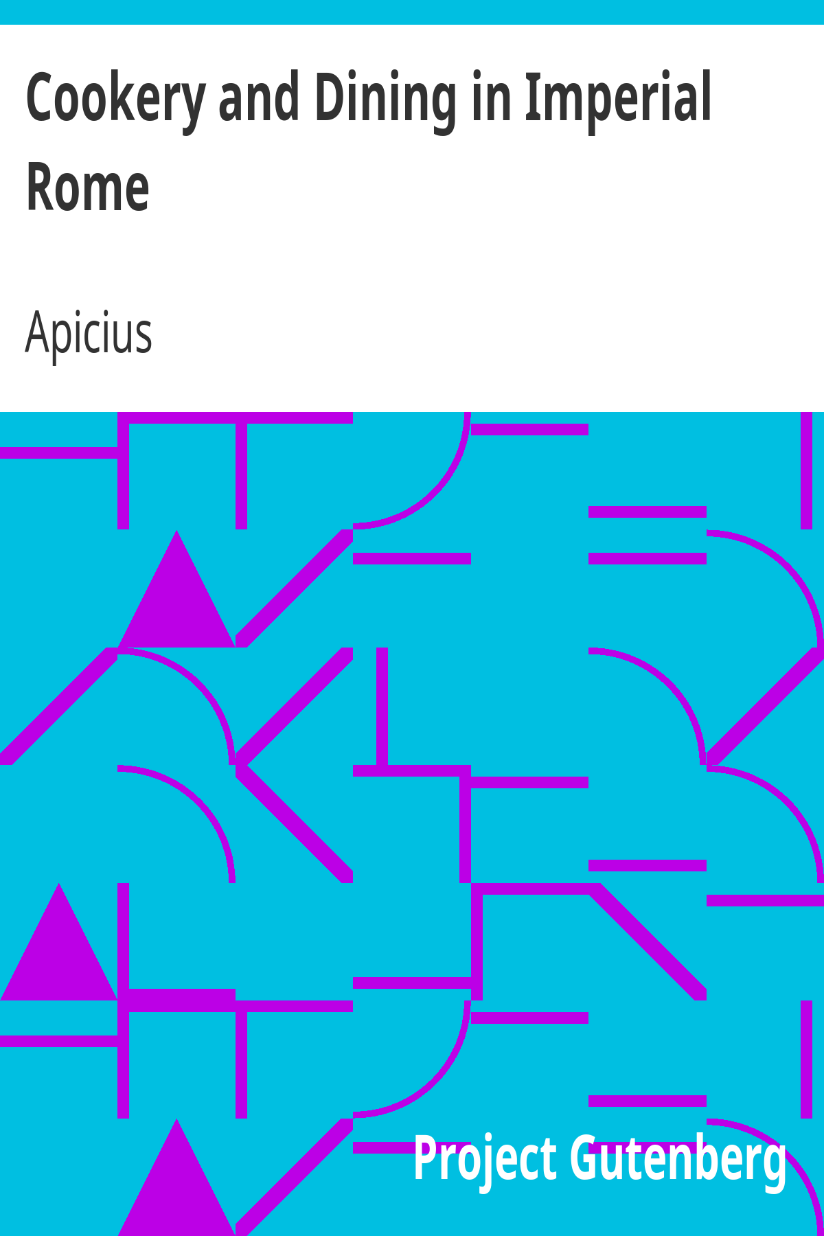 Cookery and Dining in Imperial Rome ebook cover