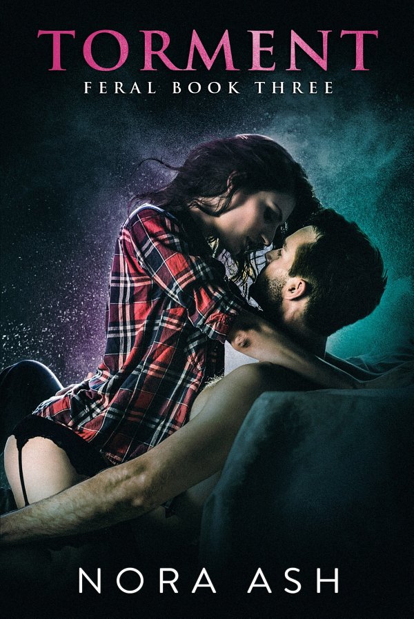 Feral: Torment: FERAL BOOK THREE ebook cover