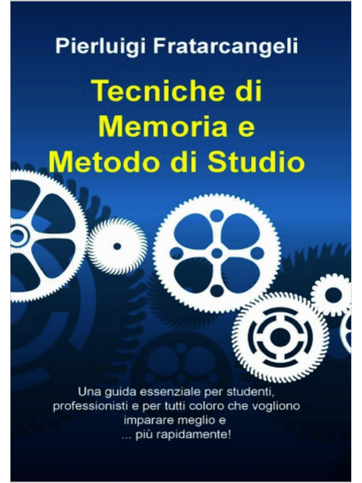 Tecniche di Memoria e Metodo di Studio ebook cover