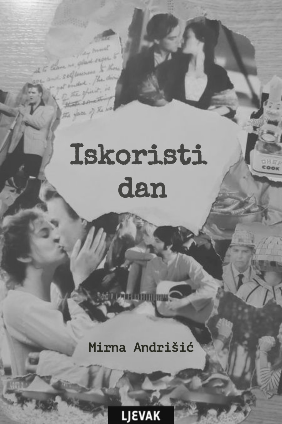 Iskoristi dan... ebook cover