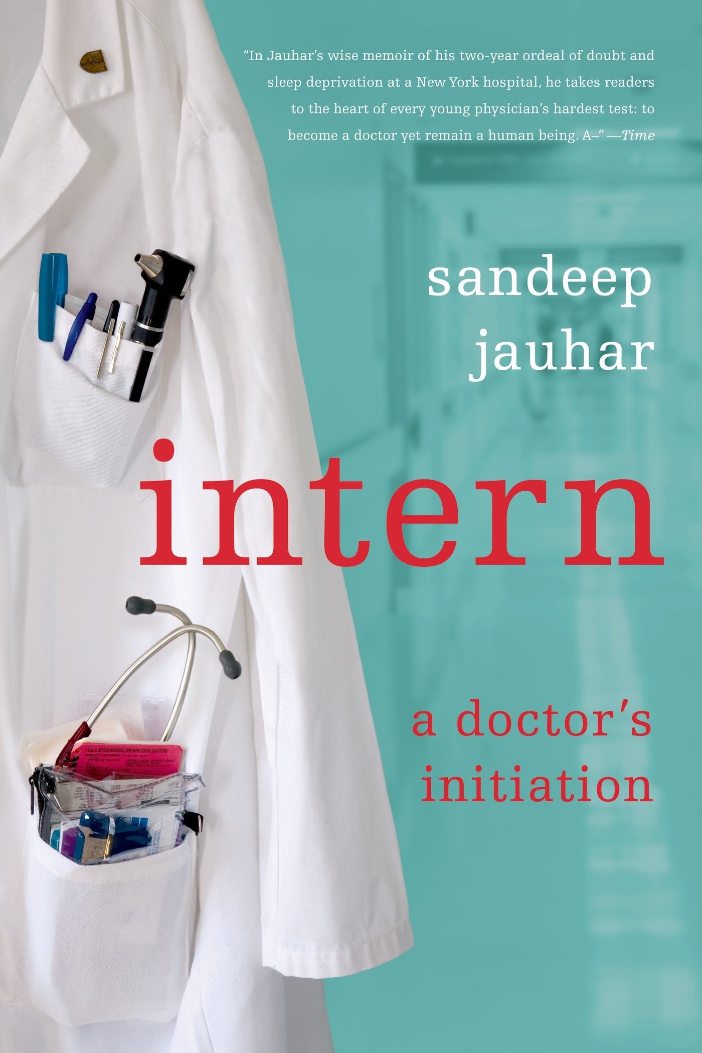 Intern: A Doctor's Initiation ebook cover