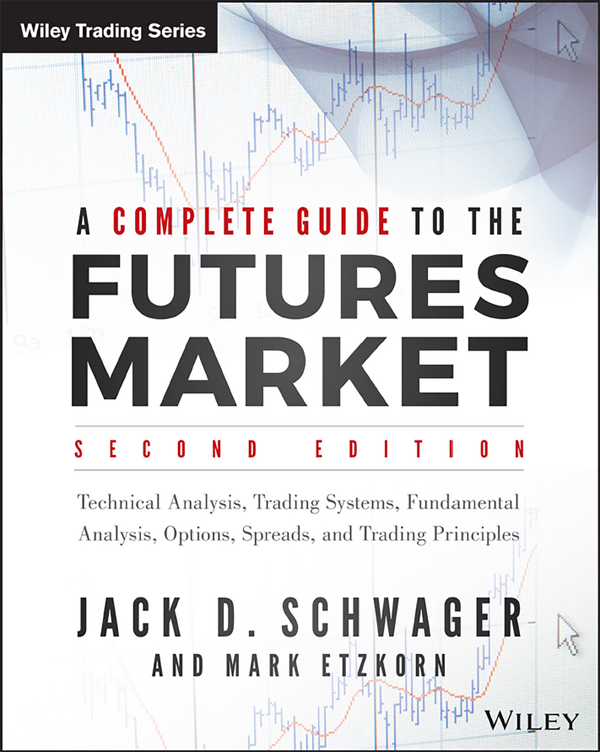 A Complete Guide to the Futures Market ebook cover